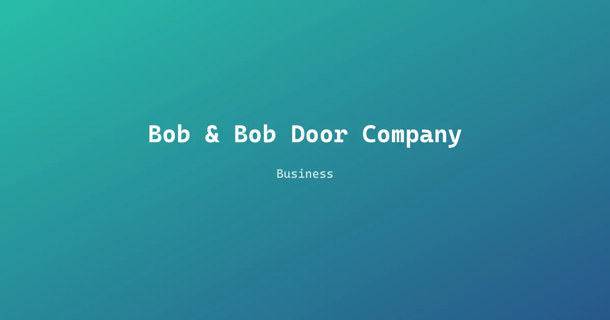 Bob & Bob Door Company
