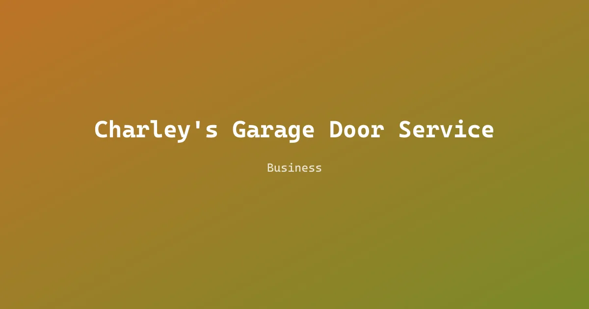 Charley's Garage Door Service
