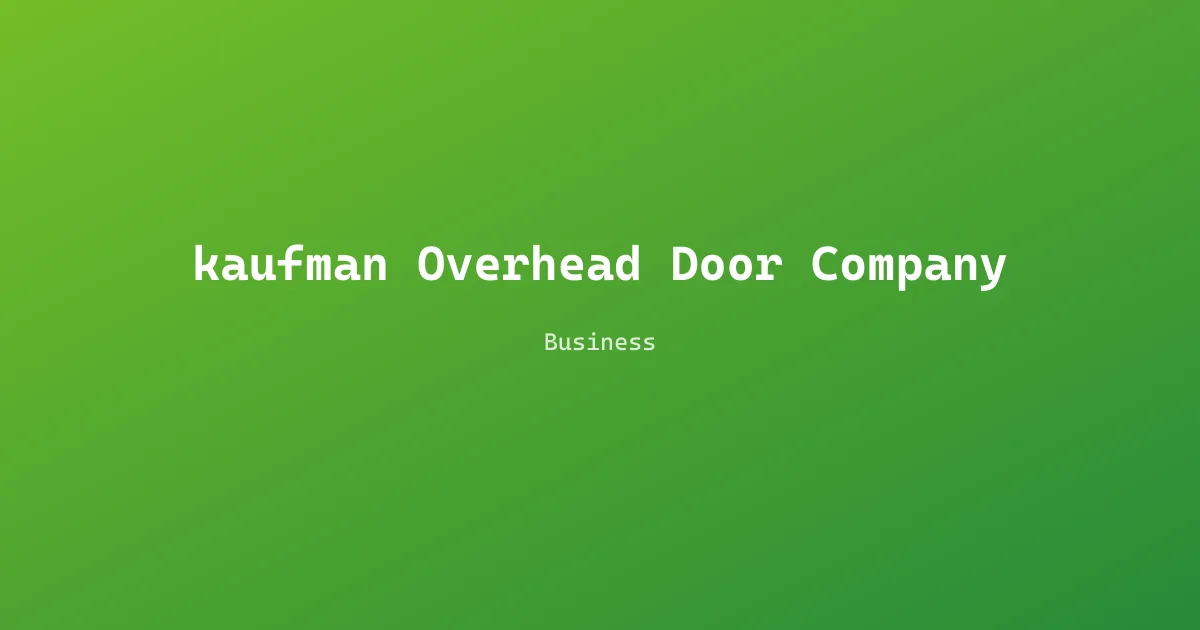 kaufman Overhead Door Company